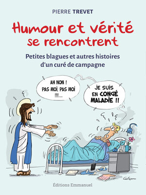 cover image of Humour et vérité se rencontrent